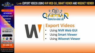 Wisenet Lab  EXPORTING VIDEOS FROM WISENET XRN1620SB1 NVR [upl. by Asatan528]