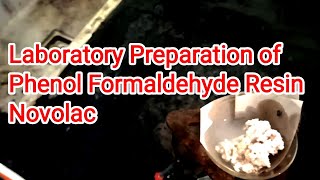 Laboratory Preparation of phenol Formaldehyde Resin Novolac [upl. by Adav]