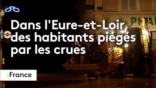 Dans lEureetLoir des habitants piégés par les crues [upl. by Nomar]