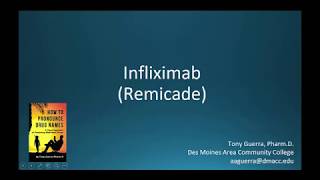 CC How to Pronounce infliximab Remicade Backbuilding Pharmacology [upl. by Hardan]