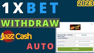 How to Withdraw Money From 1xbet 2023  1xbet Withdrawal Kaise kare  1xbet Withdraw Jazzcash Auto [upl. by Reider658]