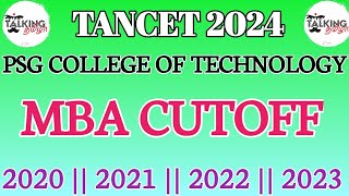 TANCET 2024  PSG COLLEGE OF TECHNOLOGY  MBA CUTOFF 2020 2021 2022 2023  talkingtamila [upl. by Convery]