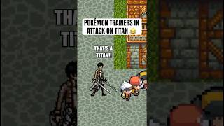 If Pokémon trainers were in attack on titan 😂 pokemon shorts [upl. by Remde]