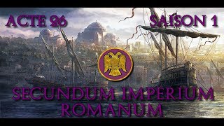 FR Total War Attila  Secundum Imperium Romanum  Acte 26 [upl. by Nagram]