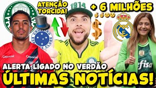 PALMEIRAS VAI FECHAR A PRIMEIRA CONTRATAÇÃO PARA 2025 6 MILHÕES PODEM CHEGAR ALERTA LIGADO E MAIS [upl. by Ahsyen]