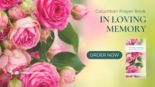 Columban Prayer Book  In Loving Memory [upl. by Eudosia]