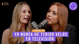 YO NUNCA HE TENIDO VELOS EN TELEVISIÓN CON CLAUDIA BAHAMÓN Vos podés  EP 148 [upl. by Alisen401]