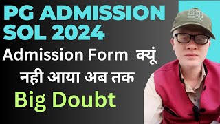 SOL PG Admission Update 2024 MA Mcom MBA  Sol pg registration form update 2024 [upl. by Hightower]