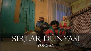 Sırlar Dünyası  YORGAN [upl. by Yvel]