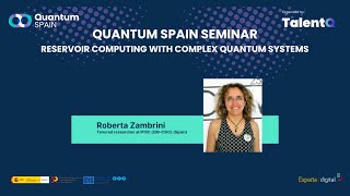 Quantum Spain Seminar Reservoir computing with complex quantum systems [upl. by Nahttam]