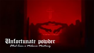 Unfortunate powder  Ethel Cain amp Melanie Martinez Mashup [upl. by Arakat]