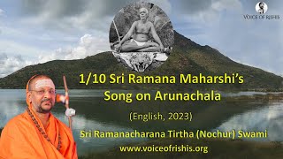 110 Sri Ramana Maharshi’s Song on Arunachala English 2023 [upl. by Naugal]