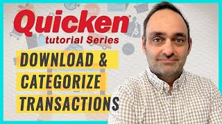 Quicken Tutorial Learn How To Quickly Download amp Categorize Transactions [upl. by Elise]