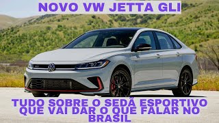 Novo VW Jetta GLI 2025 Tudo sobre o Lançamento no Brasil [upl. by Imot]