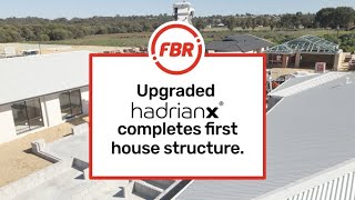 Upgraded Hadrian X® completes first house structure  FBR [upl. by Lashonda546]