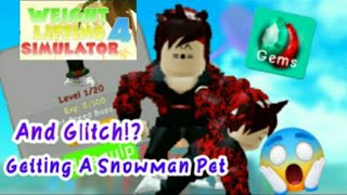 Weighting lifting Simulator 4 Glitch😱And buying a Snowman pet❄️⛄ [upl. by Darsie970]