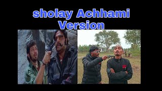 Sholay Achhami Version DKDR  2022 [upl. by Venetia447]