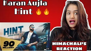 HINT  Karan Aujla  Hint Song Reaction Video  Karan Aujla New Song  Shivam Pathania Neha Rana [upl. by Kcolttam]