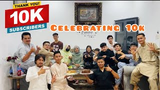 My 10k subscriber celebration with Hazara YouTubers 🎂celebration [upl. by Socher]