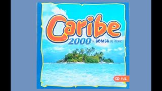 🎧 CARIBE MIX 2000 [upl. by Karla]