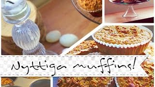 ♡Nyttiga muffins  Glutenfria amp Laktosfria♡ [upl. by Nellda]