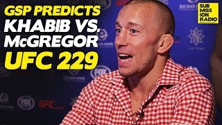 GSP Prediction Conor McGregor vs Khabib Nurmagomedov  UFC 229 [upl. by Ailehpo29]