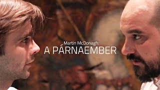 Martin McDonagh A párnaember Radnóti Színház [upl. by Connolly]