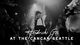 Hendricks Gin at the CanCan Seattle [upl. by Birkner]