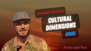 NEW SERIES TEASER Exploring CULTURAL DIMENSIONS  More than English Podcast 005 [upl. by Halliday]