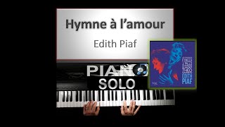 Hymne a lamour  Edith Piaf  Piano Solo Studio [upl. by Atiniuq526]