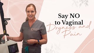 Say NO to Vaginal Dryness and Pain  Empowering Midlife Wellness [upl. by Oremo154]