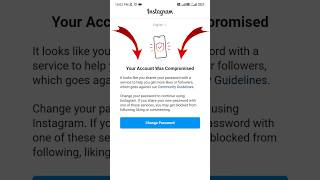 Your Account Was Compromised 2023 Problem  How To Instagram Change Password shorts short [upl. by Hniv]