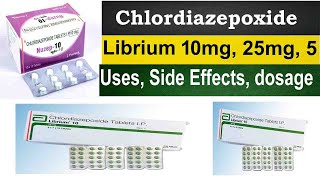 chlordiazepoxide 5 mg 10 mg 25 mg tablet  librium 10 mg tablet uses in hindi side effects dose [upl. by Lipscomb]