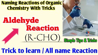 tricks to learn reaction of aldehyde amp ketones aldehyde reaction organic chemistry tricks reactions [upl. by Jones263]