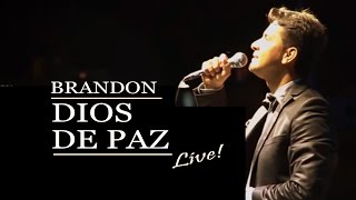 Brandon Echavarria  Dios de Paz En Vivo [upl. by Royce]