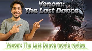 VenomThe Last Dance  movie review  Shubhamkthakur [upl. by Ailicec440]