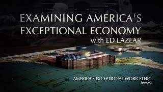 America’s Exceptional Work Ethic Episode 2 [upl. by Ettenav15]