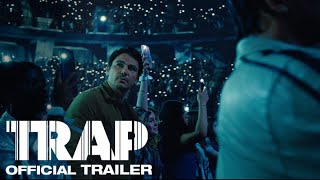 Trap  Official Trailer 2024  M Night Shyamalan Josh Hartnett [upl. by Haag]