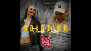 ADICTIVA REMIX  Goldo x NanoOTD   Audio [upl. by Dianna]