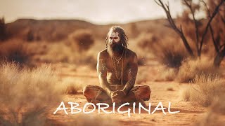 Aborigial  Inspired Austalinan Native Didgeridoo Music  Ethereal Meditative Ambient Music [upl. by Eidolem]