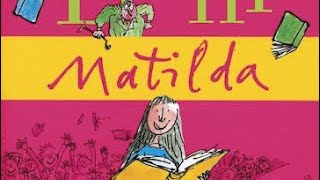 MATILDA  Roald Dahl Chapter 8  READ ALOUD [upl. by Bandur845]