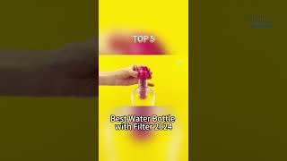 TOP 5 Best Water Bottle with Filter 2024 [upl. by Ojok]