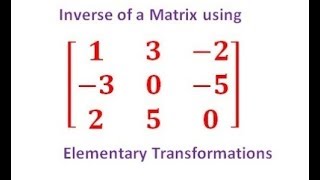 How to find Inverse of 3×3 Matrix using Elementary Transformations  elementary transformations [upl. by Anivas]