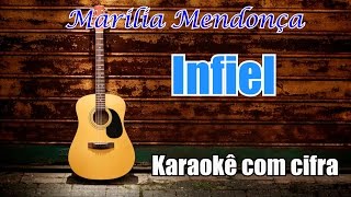 Marilia Mendonça  Infiel karaokê violão  Instrumental com cifra [upl. by Lore]