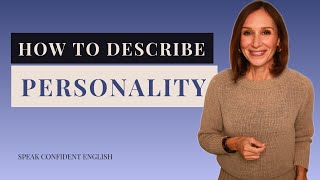 How to Describe Personality in English  Advanced Vocabulary [upl. by Zat]