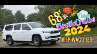 2024 Jeep Wagoneer Review 68 Beetle Cruise vlog [upl. by Anerehs281]