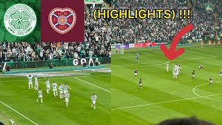 CRAZY ATMOSPHERE  CELTIC V HEARTS 30 HIGHLIGHTS [upl. by Persons]