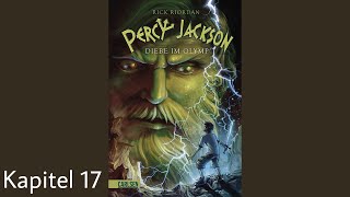 Percy Jackson Diebe im Olymp Kapitel 17  celis hörbücher [upl. by Llenyar]