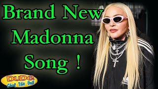 Madonna  Brand New Song madonna [upl. by Aralc266]