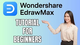 EdrawMax Tutorial for Beginners  How to Use EdrawMax to Create Diagrams [upl. by Ahusoj]